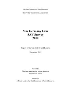 Maryland Department of Natural Resources  Tidewater Ecosystem Assessment New Germany Lake SAV Survey