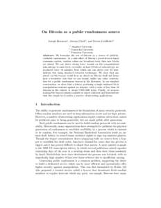 On Bitcoin as a public randomness source Joseph Bonneau1 , Jeremy Clark2 , and Steven Goldfeder3 1 Stanford University Concordia University