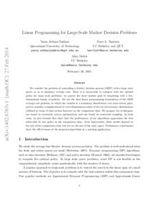 arXiv:1402.6763v1 [math.OC] 27 FebLinear Programming for Large-Scale Markov Decision Problems Yasin Abbasi-Yadkori Queensland University of Technology 