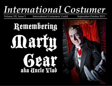 International Costumer Volume XII, Issue 5! International Costumers’ Guild!  Remembering