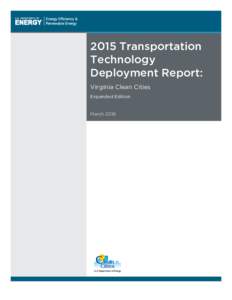 2015 Transportation Technology Deployment Report: Virginia Clean Cities Expanded Edition