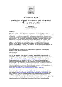 KEYNOTE PAPER Principles of good assessment and feedback: Theory and practice David Nicol University of Strathclyde 