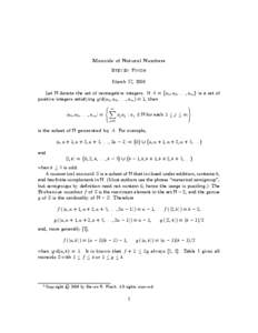Monoids of Natural Numbers Steven Finch March 17, 2009 Let N denote the set of nonnegative integers. If A = {a1 , a2 , . . . , am } is a set of positive integers satisfying gcd(a1 , a2 , . . . , am ) = 1, then (m