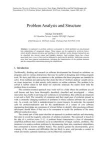 Engineering Theories of Software Construction, Tony Hoare, Manfred Broy and Ralf Steinbruggen eds; Proceedings of NATO Summer School, Marktoberdorf; IOS Press, Amsterdam, August 2000, pp3-20. Problem Analysis and Structu