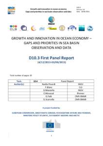 D10.3	
   Version:	
  V4	
   Date:	
  	
  	
   Growth	
  and	
  innovation	
  in	
  ocean	
  economy	
  	
   Gaps	
  and	
  priorities	
  in	
  sea	
  basin	
  observation	
  and	
  data	
 