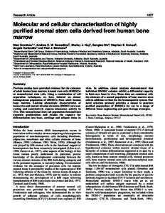 Research Article[removed]Molecular and cellular characterisation of highly purified stromal stem cells derived from human bone