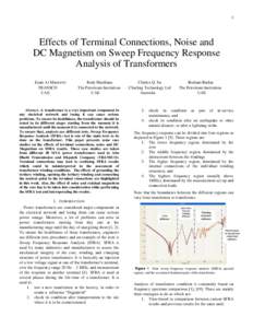 1  Effects of Terminal Connections, Noise and DC Magnetism on Sweep Frequency Response Analysis of Transformers Esam Al Murawwi