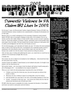 PENNSYLVANIA COALITION AGAINST DOMESTIC VIOLENCE  JANUARY-DECEMBER 2003 Domestic Violence In PA Claims 162