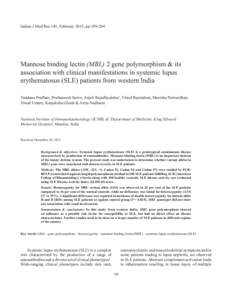 Indian J Med Res 141, February 2015, ppMannose binding lectin (MBL) 2 gene polymorphism & its association with clinical manifestations in systemic lupus erythematosus (SLE) patients from western India Vandana P