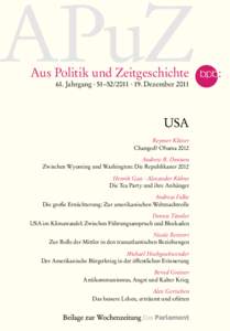 APuZ Aus Politik und Zeitgeschichte 61. Jahrgang · 51–[removed] · 19. Dezember 2011 USA Reymer Klüver