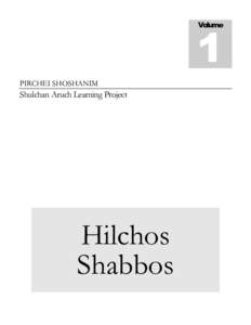 Volume  1 PIRCHEI SHOSHANIM  Shulchan Aruch Learning Project