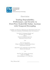 Trading Dependability, Performance, and Security in First-Price Sealed-Bid Online Auctions with Temporal Decoupling