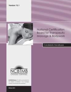 Version[removed]NCBTMB Exam Candidate Handbook National Certification Board for Therapeutic
