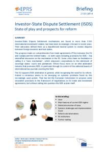 Investor-State Dispute Settlement (ISDS) State of play and prospects for reform SUMMARY