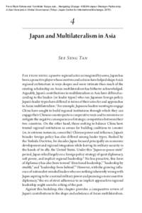 From Rizal Sukma and Yoshihide Soeya, eds., Navigating Change: ASEAN-Japan Strategic Partnership in East Asia and in Global Governance (Tokyo: Japan Center for International Exchange, Japan and Multilateralism in