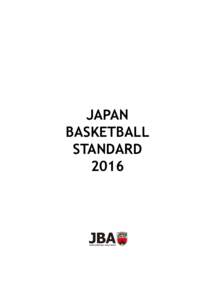 JAPAN BASKETBALL STANDARD