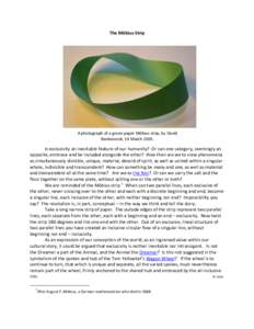 The Mӧbius Strip  A photograph of a green paper Mӧbius strip, by David Benbennick, 14 March[removed]Is exclusivity an inevitable feature of our humanity? Or can one category, seemingly an