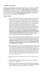 VYSA EXPENSE POLICY OVERVIEW All VYSA Board and Committee Members, Staff and Contract Employees, are required to submit a VYSA Expense Reimbursement Form and per IRS guidelines, original receipts are to be submitted for 