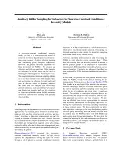 Auxiliary Gibbs Sampling for Inference in Piecewise-Constant Conditional Intensity Models Zhen Qin University of California, Riverside 