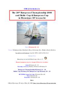 Official invitation to  The 20th European Championship 2006 and Baltic Cup & European Cup in Monotype-XV iceyacht