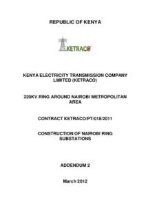 REPUBLIC OF KENYA  KENYA ELECTRICITY TRANSMISSION COMPANY LIMITED (KETRACO)  220KV RING AROUND NAIROBI METROPOLITAN
