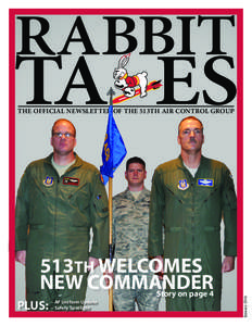 THE OFFICIAL NEWSLETTER OF THE 513TH AIR CONTROL GROUP  PLUS: Story on page 4