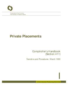 Comptroller of the Currency Administrator of National Banks Private Placements  Comptroller’s Handbook