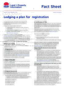 Fact Sheet August 2016 | ISSNwww.lpi.nsw.gov.au  Lodging a plan for registration