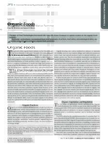 R: Concise Reviews in Food Science  JFS R: Concise Reviews/Hypotheses in Food Science Organic Foods CARL K. WINTER AND SARAH F. DAVIS
