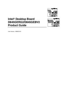 Intel® Desktop Board D845GERG2/D845GEBV2 Product Guide Order Number: A99403-001  Revision History