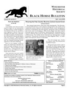 WINCHESTER HISTORICAL SOCIETY BLACK HORSE BULLETIN Volume 30, Number 2