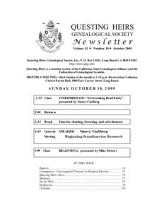 QUESTING HEIRS GENEALOGICAL SOCIETY N e w s l e tt e r Volume 42  Number 10 October 2009