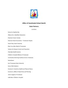 Office of Coordinated School Health State Partners[removed]Action for Healthy Kids Alliance for a Healthier Generation