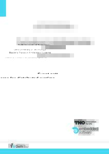 Delft University of Technology Master’s Thesis in Embedded Systems Event patterns for distributed runtime verification ¨ Kwekkeboom