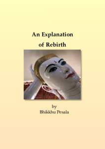 An Explanation of Rebirth by Bhikkhu Pesala