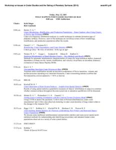 Workshop on Issues in Crater Studies and the Dating of Planetary Surfacessess401.pdf Friday, May 22, 2015 WHAT HAPPENS WHEN GOOD CRATERS GO BAD