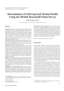 The Journal of Mental Health Policy and Economics J Ment Health Policy Econ 7, Determinants of Self-reported Mental Health Using the British Household Panel Survey Antonio Rodrı´guez Andre´s1*