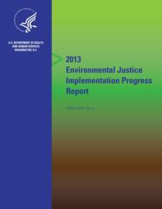 2013 Environmental Justice Implementation Progress Report  Table of Contents Overview................................................................................................................................. 2 In