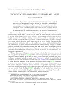 Theory and Applications of Categories, Vol. 29, No. 4, 2014, pp. 48–99.  OBVIOUS NATURAL MORPHISMS OF SHEAVES ARE UNIQUE RYAN COHEN REICH Abstract. We prove that a large class of natural transformations (consisting rou