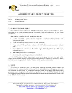 WIRELESS APPLICATION PROTOCOL FORUM LTD.  P AGEARCHITECTURE GROUP CHARTER GROUP: