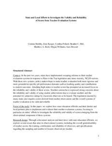 State and Local Efforts to Investigate the Validity and Reliability of Scores from Teacher Evaluation Systems Corinne Herlihy, Ezra Karger, Cynthia Pollard, Heather C. Hill, Matthew A. Kraft, Megan Williams, Sara Howard