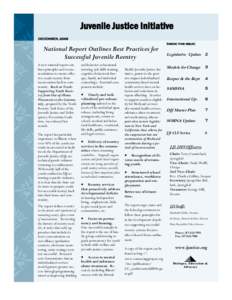 Juvenile Justice Initiative DECEMBER, 2009 Inside this issue:  National Report Outlines Best Practices for