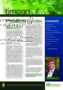 Wintertimconnews Presidents Overview Welcome to the winter edition of the newsletter. As we round off 2015,