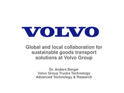 Transport / Business / Electric vehicle conversion / Hybrid vehicles / Gothenburg / Volvo / Plug-in hybrid / Hybrid vehicle drivetrain / Electric vehicle / Drayage / Volvo Business Units / Volvo Cars