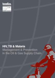 1  HIV, TB & Malaria Management & Prevention in the Oil & Gas Supply Chain