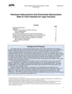 Petroleum Hydrocarbons And Chlorinated Hydrocarbons Differ In Their Potential For Vapor Intrusion