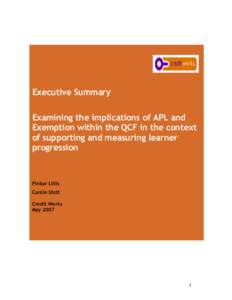 Microsoft Word - Final Report Executive Summary -  Examining the implications of APL within the QCF in the context of supportin