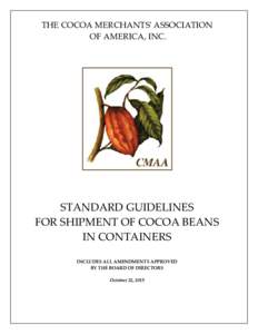 Economy / Business / Transport / Packaging / Intermodal containers / Modularity / Containerization / Cargo / Cocoa bean / Pallet / Dunnage / Cocoa