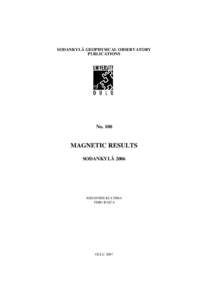 Magnetic Results - Sodankylä 2006