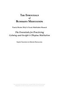 The Essentials of Buddhist Meditation Tiantai Master Zhiyi’s Classic Meditation Manual: